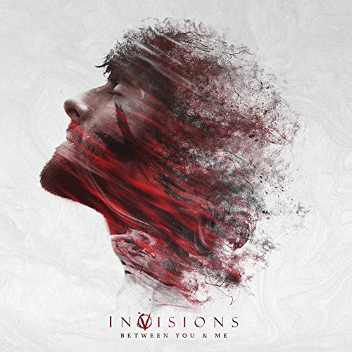 InVisions : Between You & Me